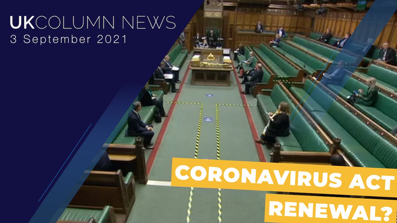 UK Column News 3rd September 2021 UKColumn