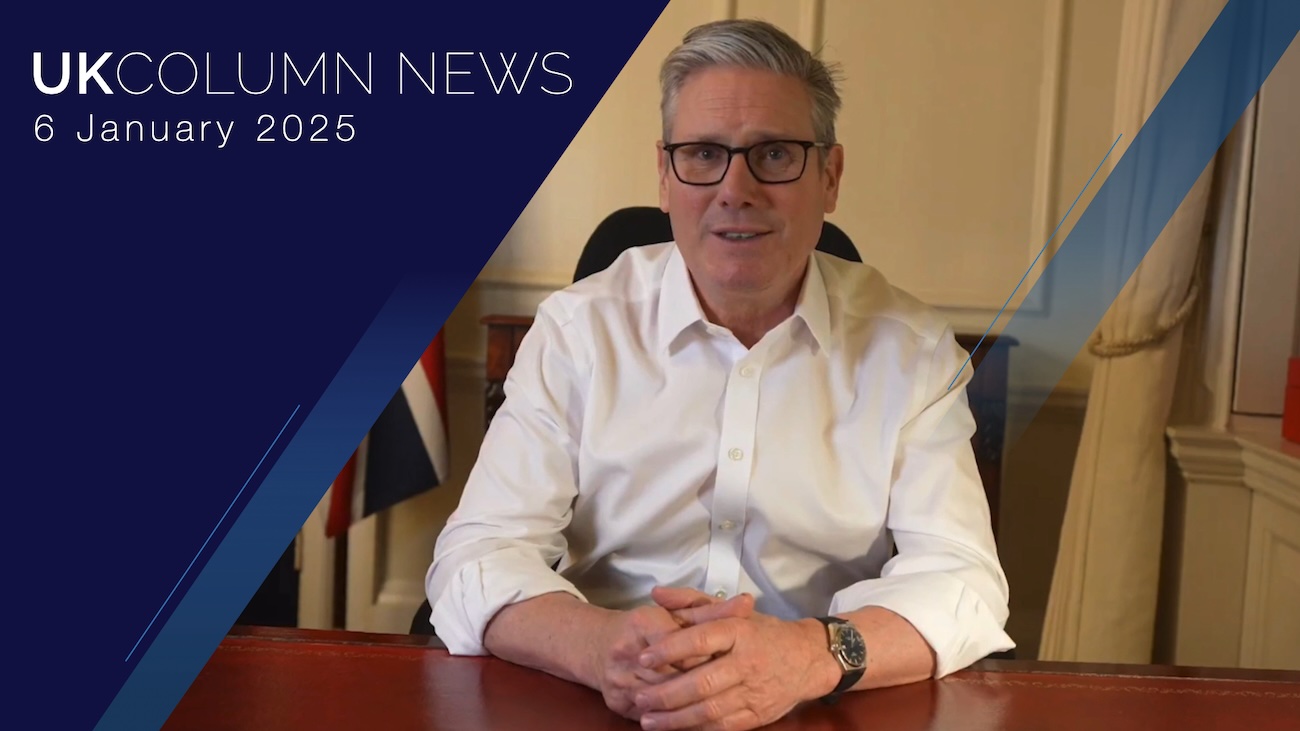 UK Column News 6th January 2025 UKColumn