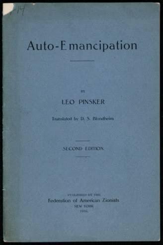 Pinsker’s best known work: Auto-Emancipation