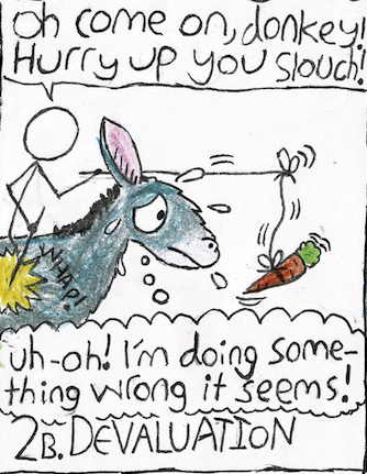 Devaluing or denigrating the victim