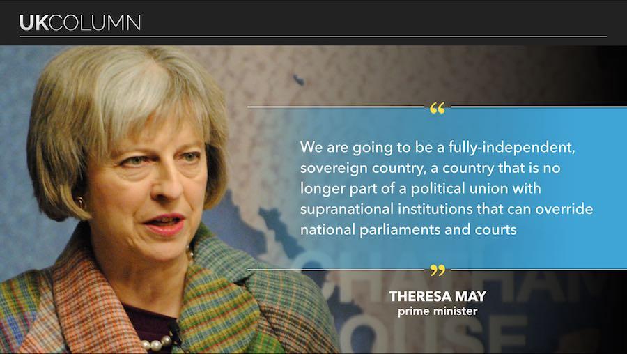 Theresa May: Britain an Independent Sovereign Country